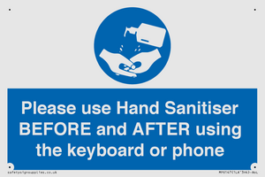 Please use Hand Sanitiser BEFORE and AFTER using the keyboard or phone